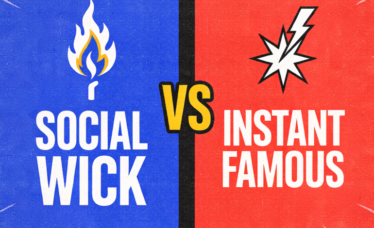 SocialWick vs Instant Famous: A 2026 Comparison of Social Media Growth Services