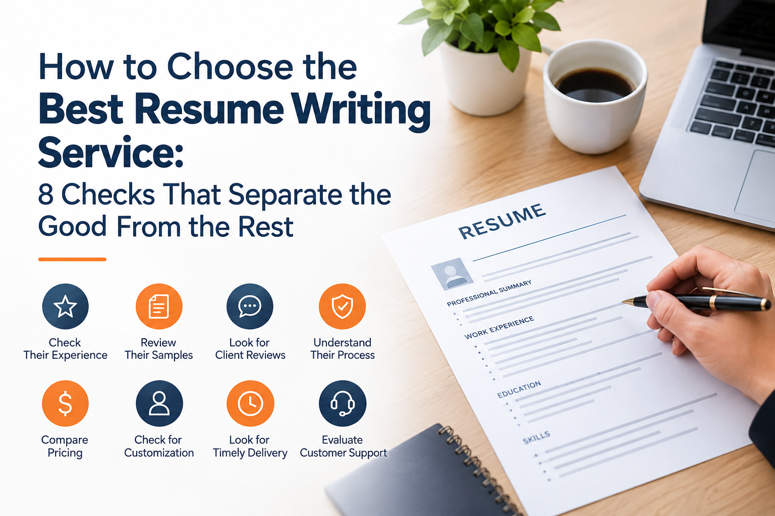 How to Pick a Resume Writing Service Provider: 8 Steps to Filter the Best Companies From the Rest